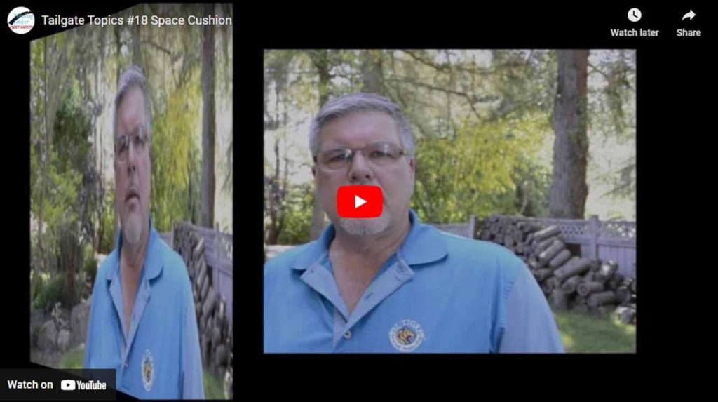 Issue 18 Keep a Space Cushion Thinking Driver